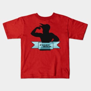 Fight Milk Kids T-Shirt